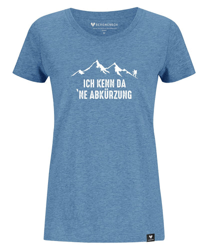 Ich kenn da 'ne Abkürzung - Damen Premium Organic Shirt von Bergmensch